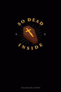 So Dead Inside