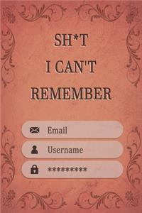 Sh*t I Can't Remember