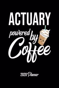 Actuary Powered By Coffee 2020 Planner
