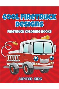 Cool Firetruck Designs