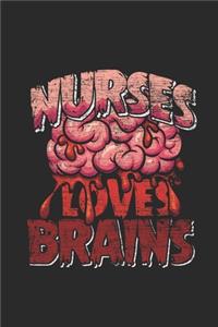 Nurses Loves Brains