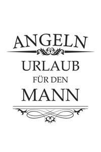 Angeln Urlaub für den Mann