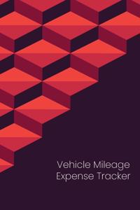 Vehicle Mileage Expense Tracker: Vehicle Mileage Logbook For Business And Personal Use, Great For Sales Reps, Rideshare, And Tax Preparation