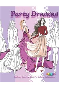 Party Dresses Fashion Colouring Book For Adults