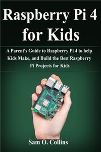 Raspberry Pi 4 for Kids
