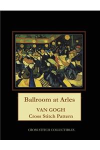 Ballroom at Arles