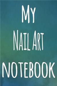 My Nail Art Notebook
