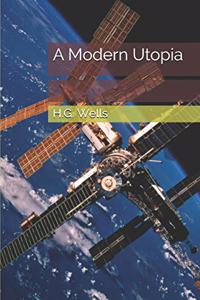 A Modern Utopia