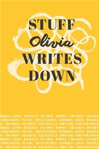 Stuff Olivia Writes Down