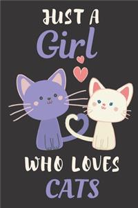 Just a Girl Who Loves Cats