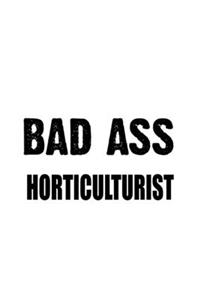 Bad Ass Horticulturist