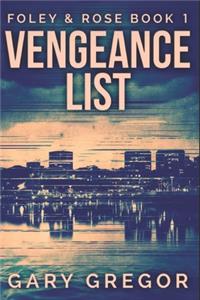 Vengeance List