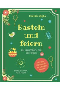 Basteln und feiern