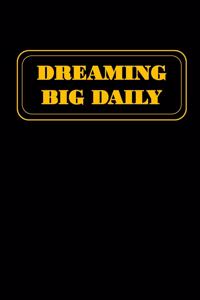 Dream Big Daily