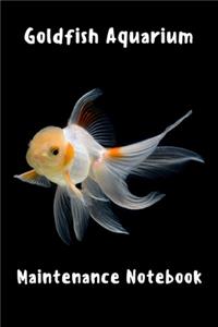 Goldfish Aquarium Maintenance Notebook