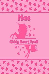 Mae Giddy Heart Spell