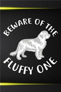 Beware Of The Fluffy One Notebook Journal