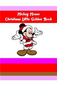 Mickey Mouse Christmas Little Golden Book
