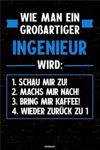 Wie man ein großartiger Ingenieur wird