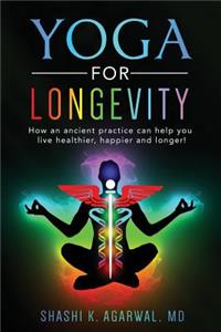 Yoga for Longevity