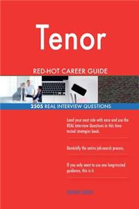 Tenor RED-HOT Career Guide; 2505 REAL Interview Questions