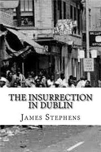 The Insurrection in Dublin