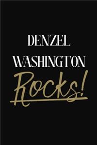 Denzel Washington Rocks!