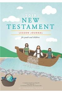 2019 New Testament Lesson Journal for Youth and Children