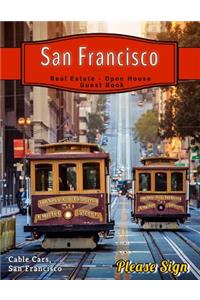 San Francisco Real Estate Open House Guest Book: Spaces for Guests
