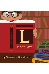 L is for Law