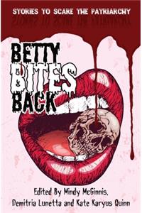Betty Bites Back