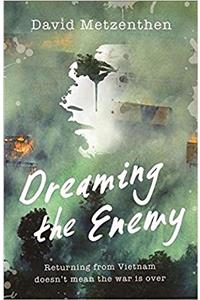 Dreaming the Enemy