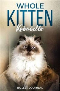 Whole Kitten Kaboodle Bullet Journal