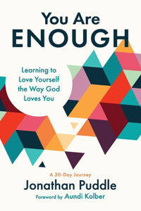 You Are Enough