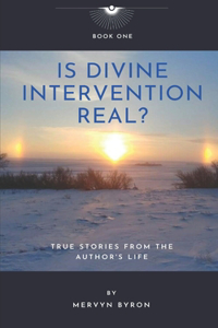 Is Divine Intervention Real?