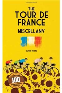 Tour de France Miscellany