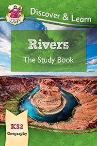 New KS2 Discover & Learn: Geography - Rivers Study Book