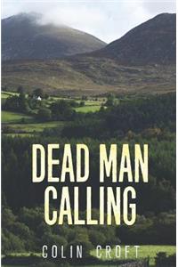 Dead Man Calling