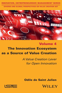The Innovation Ecosystem as a Source of Value Creation