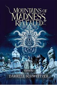 Mountains of Madness Revealed