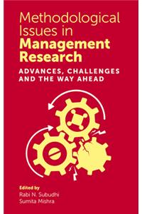 Methodological Issues in Management Research