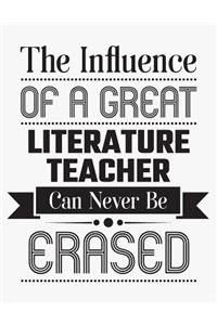 The Influence of a Great Literature Teacher Can Never Be Erased