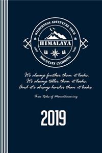 2019 Himalaya Mountain Climbing - Three Rules of Mountaineering