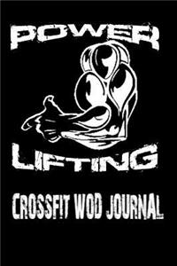 Powerlifting. Crossfit Wod Journal