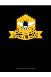Save the Bees