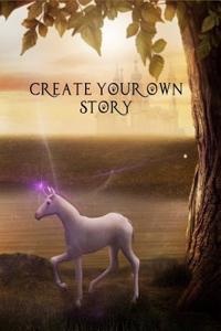 Create Your Own Story