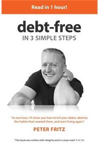 Debt-Free in 3 Simple Steps