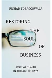 Restoring the Soul of Business