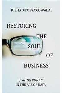 Restoring the Soul of Business