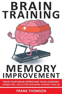Brain Training and Memory Improvement